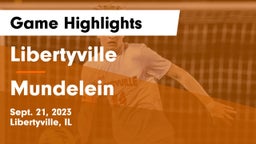 Libertyville  vs Mundelein  Game Highlights - Sept. 21, 2023