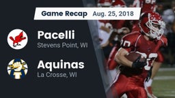 Recap: Pacelli  vs. Aquinas  2018