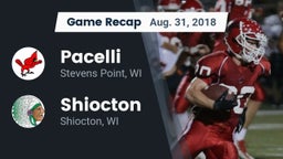 Recap: Pacelli  vs. Shiocton  2018