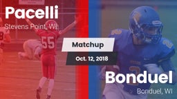 Matchup: Pacelli  vs. Bonduel  2018