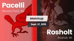 Matchup: Pacelli  vs. Rosholt  2019