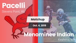 Matchup: Pacelli  vs. Menominee Indian  2019