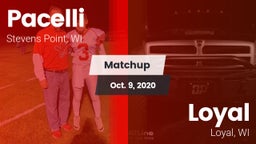 Matchup: Pacelli  vs. Loyal  2020