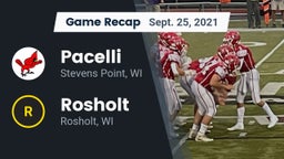 Recap: Pacelli  vs. Rosholt  2021