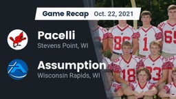 Recap: Pacelli  vs. Assumption  2021