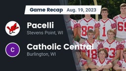 Recap: Pacelli  vs. Catholic Central  2023