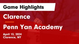 Clarence  vs Penn Yan Academy  Game Highlights - April 13, 2024