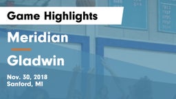 Meridian  vs Gladwin  Game Highlights - Nov. 30, 2018