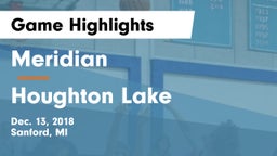 Meridian  vs Houghton Lake  Game Highlights - Dec. 13, 2018