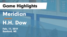 Meridian  vs H.H. Dow  Game Highlights - Feb. 11, 2019