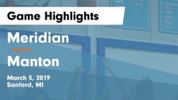 Meridian  vs Manton  Game Highlights - March 5, 2019