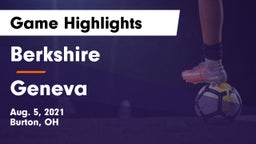 Berkshire  vs Geneva Game Highlights - Aug. 5, 2021