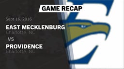 Recap: East Mecklenburg  vs. Providence  2016