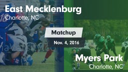 Matchup: East Mecklenburg vs. Myers Park  2016