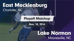 Matchup: East Mecklenburg vs. Lake Norman  2016