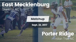Matchup: East Mecklenburg vs. Porter Ridge  2017