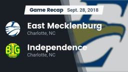 Recap: East Mecklenburg  vs. Independence  2018