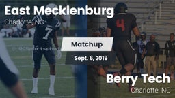Matchup: East Mecklenburg vs. Berry Tech  2019
