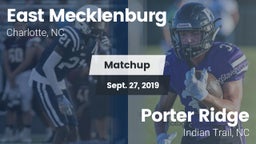 Matchup: East Mecklenburg vs. Porter Ridge  2019