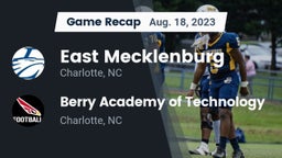 Recap: East Mecklenburg  vs. Berry Academy of Technology  2023