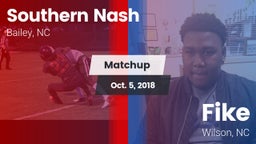 Matchup: Southern Nash High vs. Fike  2018