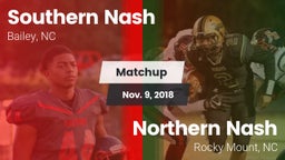 Matchup: Southern Nash High vs. Northern Nash  2018