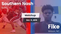 Matchup: Southern Nash High vs. Fike  2019