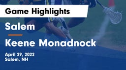 Salem  vs Keene Monadnock Game Highlights - April 29, 2022