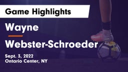 Wayne  vs Webster-Schroeder  Game Highlights - Sept. 3, 2022