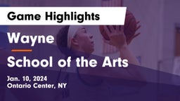 Wayne  vs School of the Arts  Game Highlights - Jan. 10, 2024