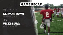 Recap: Germantown  vs. Vicksburg  2016