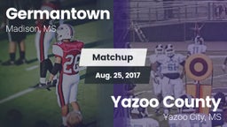 Matchup: Germantown High vs. Yazoo County  2017