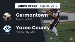 Recap: Germantown  vs. Yazoo County  2017