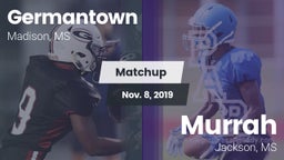 Matchup: Germantown High vs. Murrah  2019