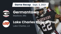 Recap: Germantown  vs. Lake Charles College Prep 2021
