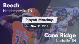 Matchup: Beech  vs. Cane Ridge  2016