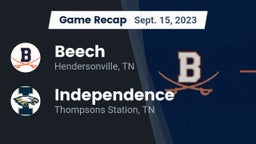 Recap: Beech  vs. Independence  2023