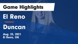 El Reno  vs Duncan Game Highlights - Aug. 23, 2021