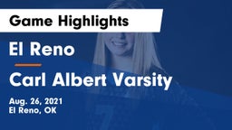 El Reno  vs Carl Albert Varsity Game Highlights - Aug. 26, 2021