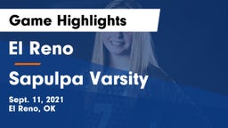 El Reno  vs Sapulpa Varsity Game Highlights - Sept. 11, 2021