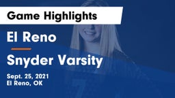 El Reno  vs Snyder Varsity Game Highlights - Sept. 25, 2021