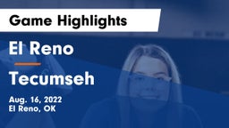 El Reno  vs Tecumseh  Game Highlights - Aug. 16, 2022