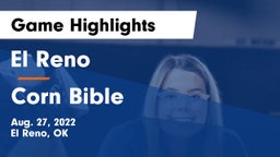 El Reno  vs Corn Bible Game Highlights - Aug. 27, 2022