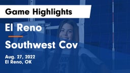 El Reno  vs Southwest Cov Game Highlights - Aug. 27, 2022