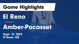 El Reno  vs Amber-Pocasset  Game Highlights - Sept. 19, 2022