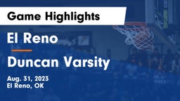 El Reno  vs Duncan Varsity  Game Highlights - Aug. 31, 2023