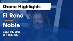 El Reno  vs Noble  Game Highlights - Sept. 21, 2023