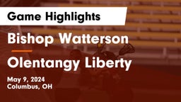 Bishop Watterson  vs Olentangy Liberty  Game Highlights - May 9, 2024