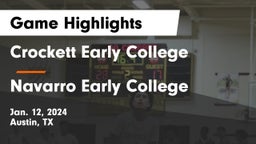 Crockett Early College  vs Navarro Early College  Game Highlights - Jan. 12, 2024