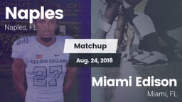 Matchup: Naples  vs. Miami Edison  2018